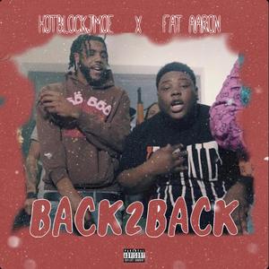Back2Back (feat. HotBlock Jmoe)
