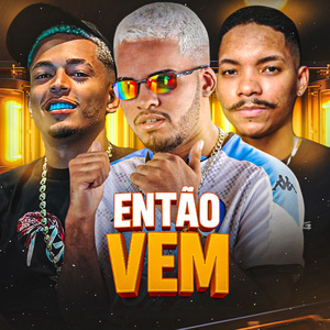 Então Vem