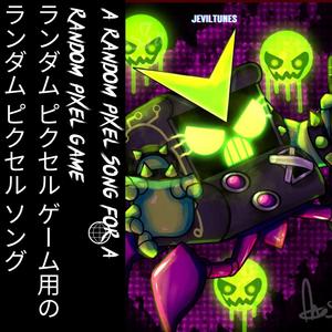 A Random Pixel Song For A Random Pixel Game