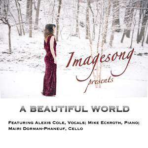 A Beautiful World (feat. Alexis Cole, Mairi Dorman-Phaneuf & Mike Eckroth)