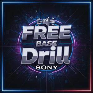 FREE Base Drill sony