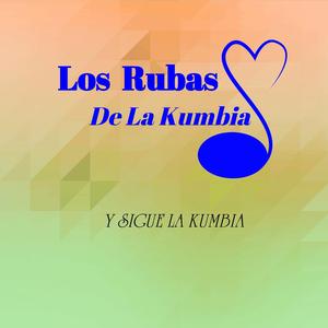 Y Sigue La Kumbia