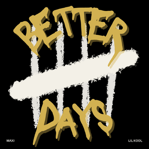 Better Days