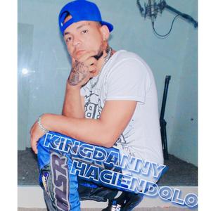 KingDanny - haciéndolo