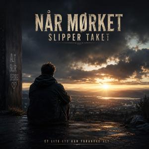 Når Mørket Slipper Taket