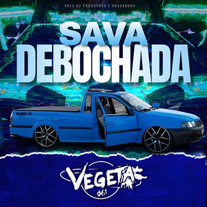 Sava Debochada