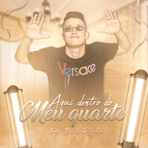 Aqui Dentro do Meu Quarto