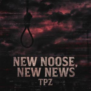 new noose, new news