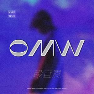 [ I G★T7 ] OMW（翻自 段宜恩）