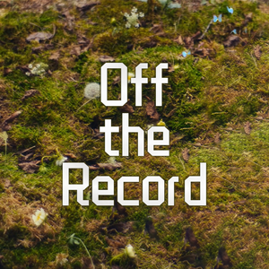 Off the Record
