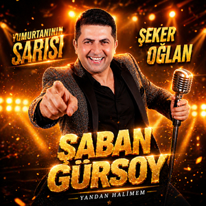 Yumurtanın Sarısı / Şeker Oğlan / Yandan Halimem