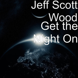 Get the Night On