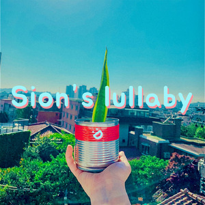 Sion's lullaby