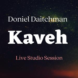 Kaveh (Live Studio Session) (Live Studio Session)