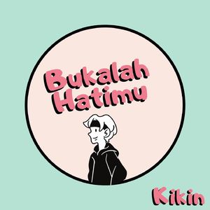 Bukalah Hatimu