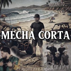 Mecha Corta