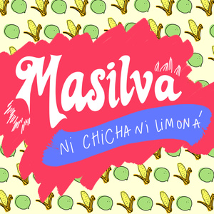 Ni Chicha Ni Limoná