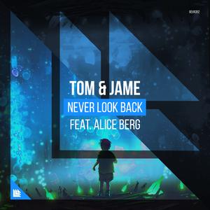 Never Look Back (Extended Mix)