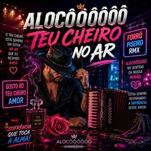 “Teu Cheiro no Ar”