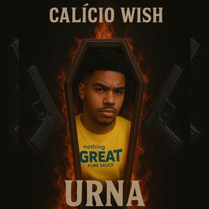 URNA (feat. Calício Wish)