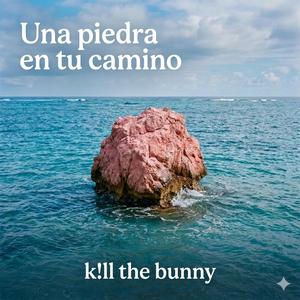 Una piedra en tu camino