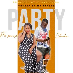 Party (feat. Mc Praise danger guy)