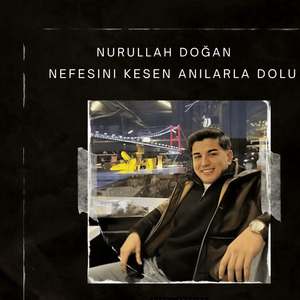 Nefesini Kesen Anılarla Dolu