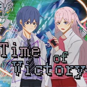 Time of Victory（仮面ライダーEX-AID无敌处刑曲）