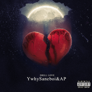 Drill Love坠爱 feat.AP