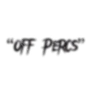 OFF PERCS (feat. BangBroGwupo & GLDOUBLE0)