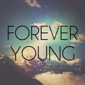 Forever young