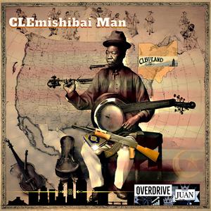 CLEmishibai Man (feat. PlayBoi Juan)