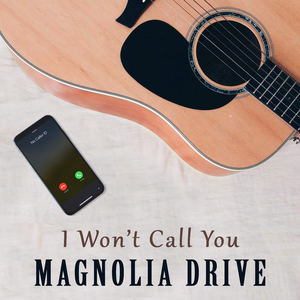 I Won't Call You