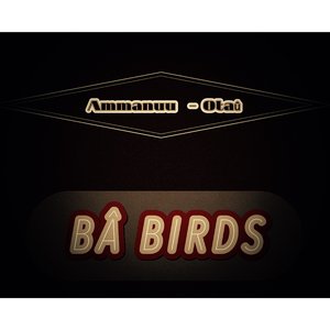 Bâ Birds