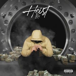 Heist