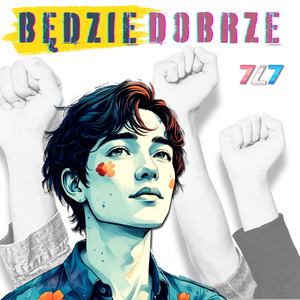 BĘDZIE DOBRZE
