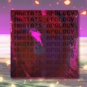 Marta's Apology