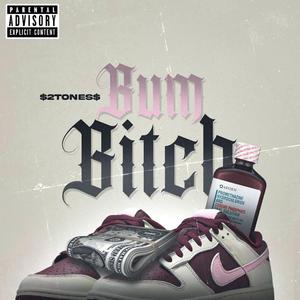 Bum Bitch