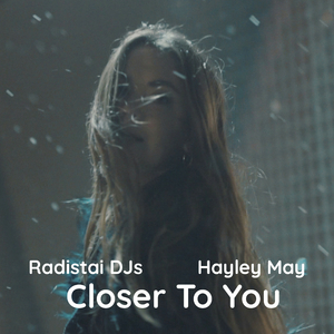 Closer To You