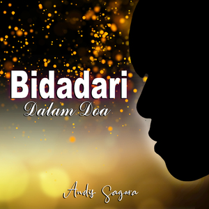 Bidadari Dalam Doa (Cintaku 2)