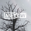 MENEW - Back from the Dead