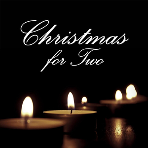 Christmas for Two (Orchestral Remix)
