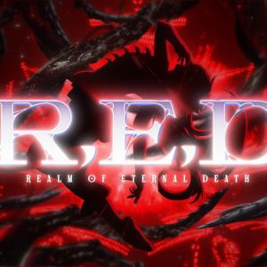 R.E.D (Realm of Eternal Death) (feat. Xena Galia)