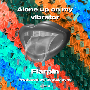 Alone up on my vibrator