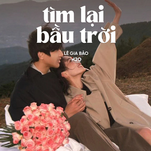 Tìm Lại Bầu Trời (Lofi)