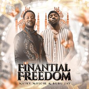 Finantial freedom (feat. Bubu Jay)