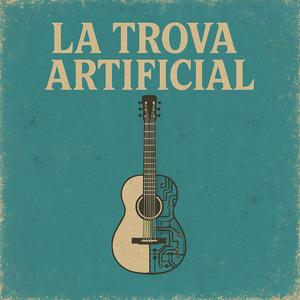 La Trova Artificial