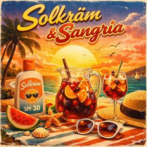 Solkräm & Sangria