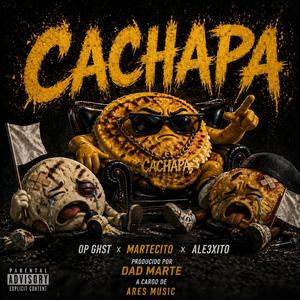 Cachapa (feat. Op Ghst & Ale3xito)