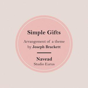 Simple Gifts (Arrangement of a theme by Joseph Brackett)